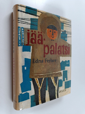 Edna Ferber : Jääpalatsi