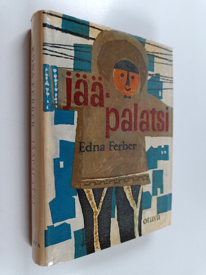 Edna Ferber : Jääpalatsi