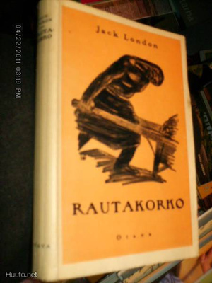 Jack London : Rautakorko ( 2 p.1924 ) Sis.postikulut