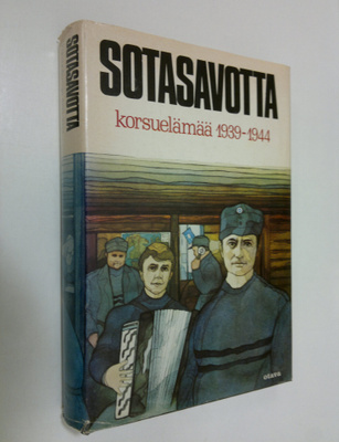 Aarre ym. (toim.) Nyman : Sotasavotta : korsuelämää 1939-...