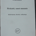 Kalle-Kustaa Korkin seikkailuja. Seaflower. Valitse listasta - pikkukuva 3