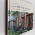 Riitta Nikula : Suomalainen rivitalo : työväenasunnosta k... - pikkukuva 1