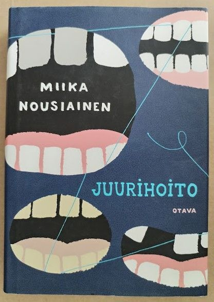Miika Nousiainen: Juurihoito