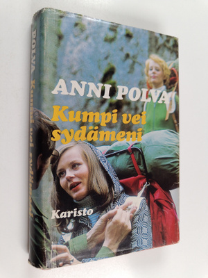 Anni Polva : Kumpi vei sydämeni