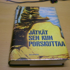 Jätkät sen kun porskuttaa - pikkukuva 1