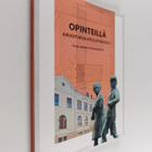 Opinteillä : Kirjoituksia koulutuksesta - pikkukuva 1