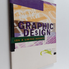 Rockport Publishers ym. : Graphic Design (on a Limited Bu... - pikkukuva 1