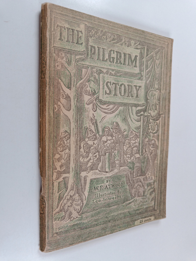W. F. Atwood : The pilgrim story