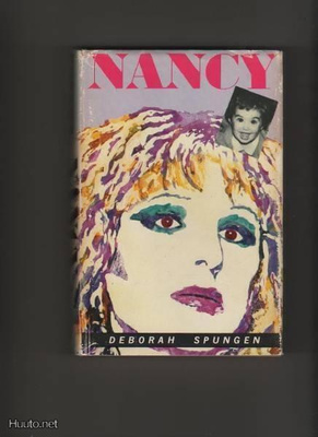 Spungen,Deborah: Nancy ,KKK 1984 skp.,[kuvaliite] ! [HUUME]