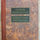 Fjodor Dostojevski - Kirjailijan päiväkirja (sid.) - pikkukuva 1