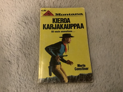 Montana 102. Kieroa karjakauppaa.