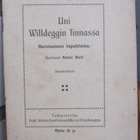 Annie Wall: Uni Wildeggin linnassa. Julin 1910. 30 s. - pikkukuva 1