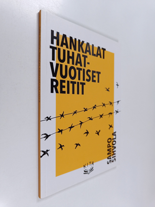 Sampo Sihvola : Hankalat tuhatvuotiset reitit
