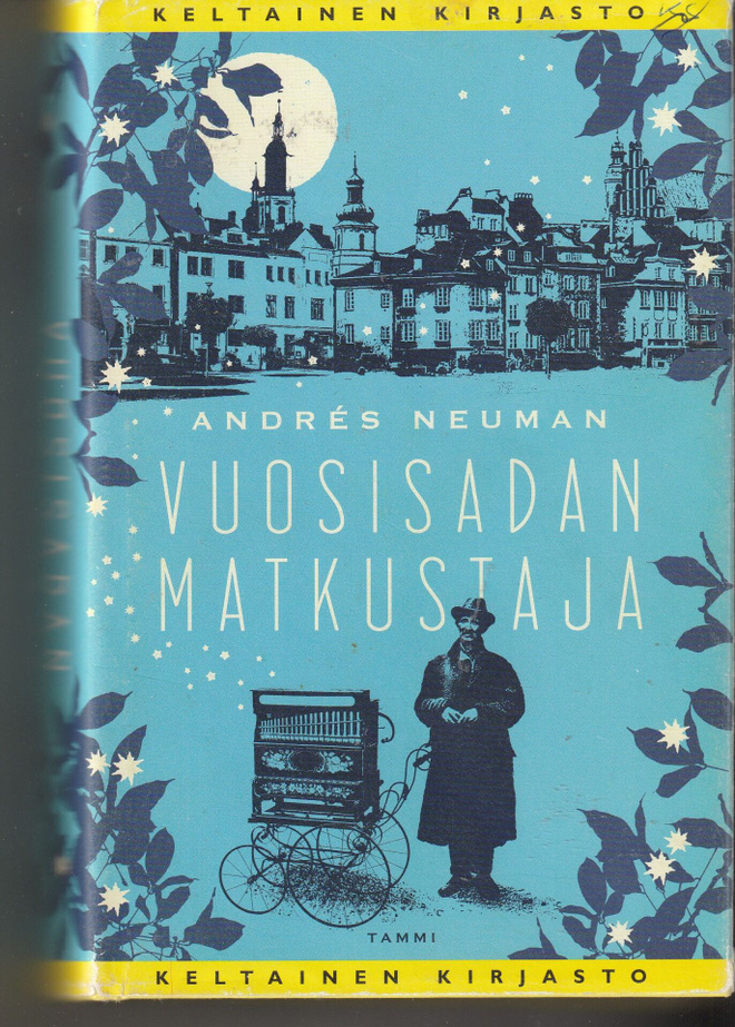 Andres Neuman, Vuosisadan matkustaja