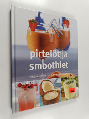 Christine Ambridge : Pirtelöt ja smoothiet : helppoja ja ...
