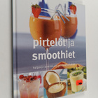 Christine Ambridge : Pirtelöt ja smoothiet : helppoja ja ... - pikkukuva 1