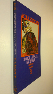 Arthur Schnitzler : Doktor Gräsler, Badearzt