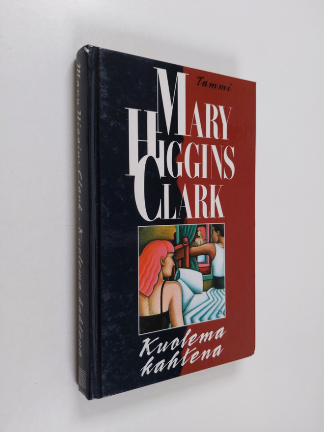 Mary Higgins Clark : Kuolema kahtena : kertomuksia