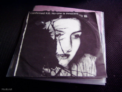 CONFIRMED KILL - NO ONE IS INNOCENT 7" VINYYLI EX/EX