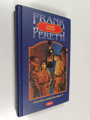 Frank Peretti : Anakin haudat