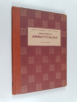 Jorma V. M. Nieminen : Ammattimiehen ammattitalous