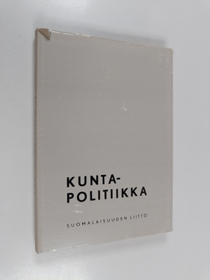 Kuntapolitiikka : kuntapolitiikan seminaarissa Saarijärve...