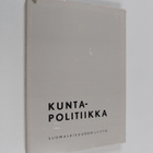 Kuntapolitiikka : kuntapolitiikan seminaarissa Saarijärve... - pikkukuva 1