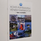 Kohti puhtaampaa veneily-ympäristöä : opas veneilijälle - pikkukuva 1