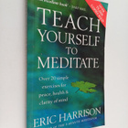 Eric Harrison : Teach Yourself to Meditate - Over 20 Simp... - pikkukuva 1