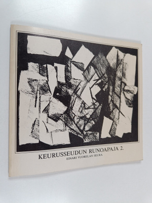 Keurusseudun runoapaja : kokoelma harrastajakirjoittajien...
