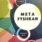 Riku Juti: Lyhyt metafysiikan historia - pikkukuva 1