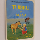 Marie Louise Rudolfsson : Tuisku ja Nopsa - pikkukuva 1