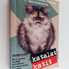 Jim Edgar : Katalat katit : 244 yhteiskuntakelvotonta häi... - pikkukuva 1