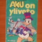 Aku Ankan Taskukirja 31 - Aku on yliveto - pikkukuva 1