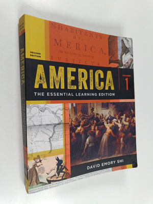 David Emory Shi : America: The Essential Learning Edition