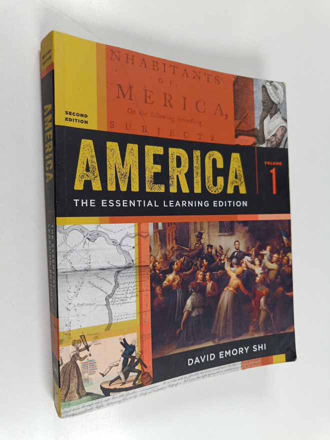 David Emory Shi : America: The Essential Learning Edition