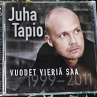 JUHA TAPIO-VUODET VIERIÄ SAA 1999-2011-2CD,VALITUT PALAT - pikkukuva 1