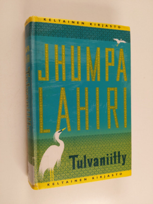 Jhumpa Lahiri : Tulvaniitty