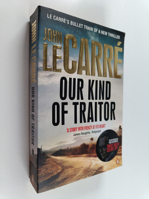 John Le Carre : Our Kind of Traitor