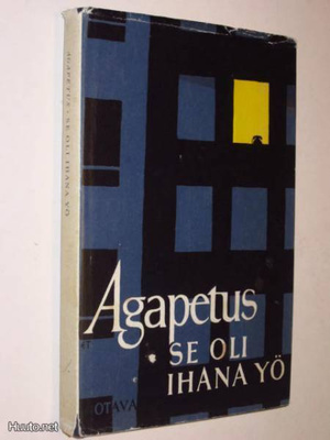 Agapetus : Se oli ihana yö - 1.p 1963