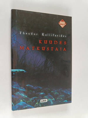 Theodor Kallifatides : Kuudes matkustaja
