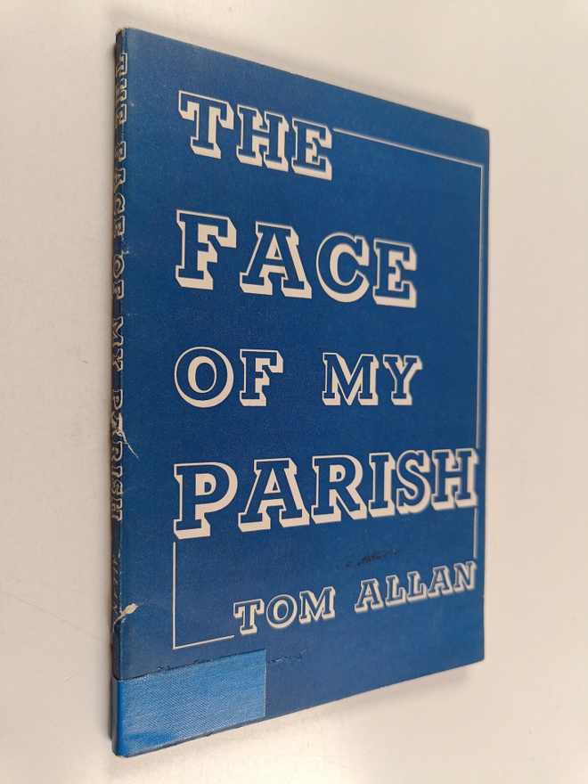 Tom Allan : The face of my parish