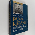 W. E. Tuompo : Päiväkirjani päämajasta 1941-1944 - pikkukuva 1