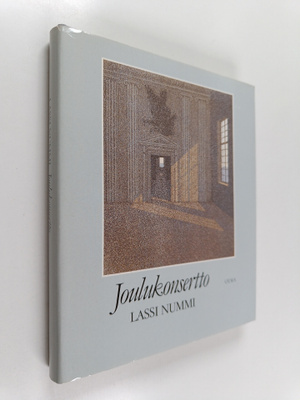 Lassi Nummi : Joulukonsertto : runoja ja puhetta joulun a...