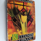 Rosalind Laker : Kultainen tulppaani - pikkukuva 1