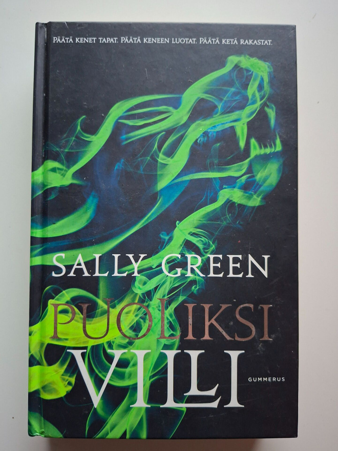 Green, Sally: Half Bad 2: Puoliksi villi