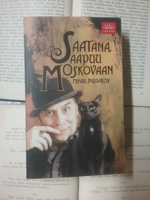 Mihail Bulgakov - Saatana saapuu Moskovaan (pokkari)