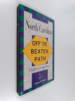 Sara Pitzer : North Carolina - Off the Beaten Path