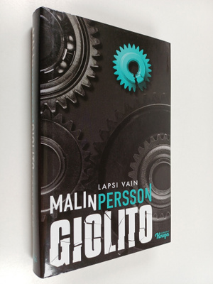 Malin Persson Giolito : Lapsi vain