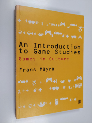 Frans Ma??yra? : An introduction to games studies games i...